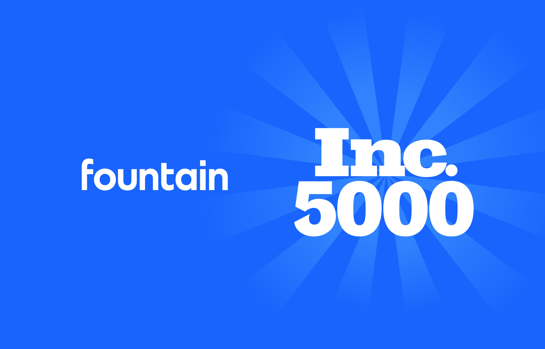 We Made the List—Fountain Ranks No. 1265 on the 2021 Inc. 5000!