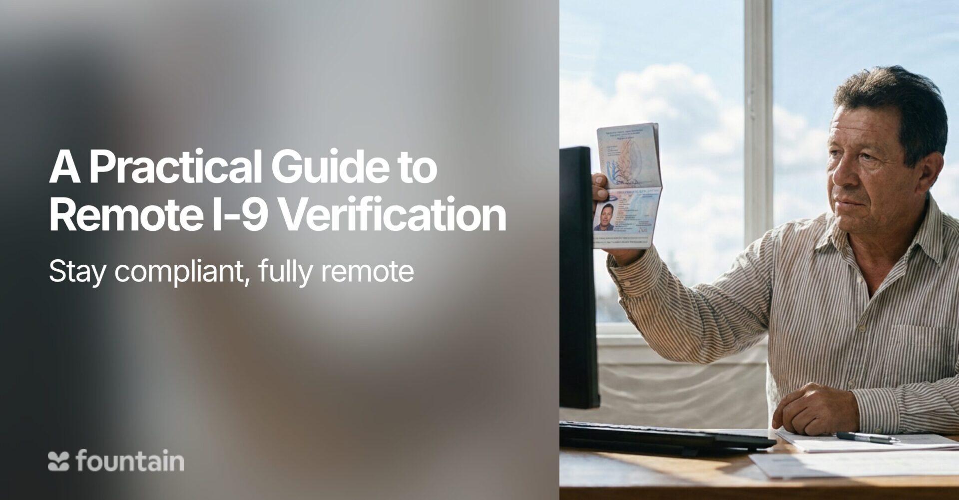 A Practical Guide to Remote I-9 Verification