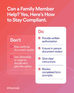 Do and Don’t guidelines for using a family member as an I-9 representative, including written authorization and equal treatment