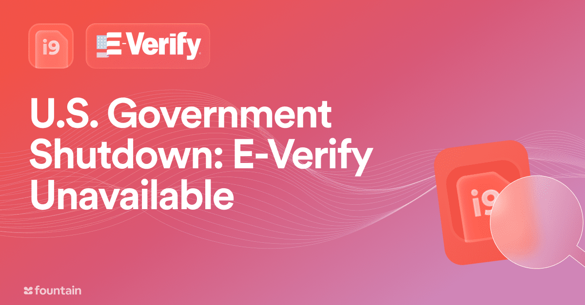 U.S. Government Shutdown: E-Verify Unavailable for Employers
