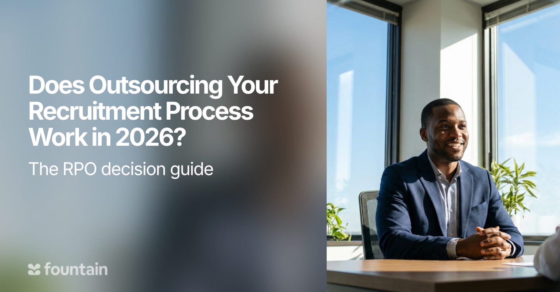 What Is Recruitment Process Outsourcing (RPO)? Does It Still Work in 2026?