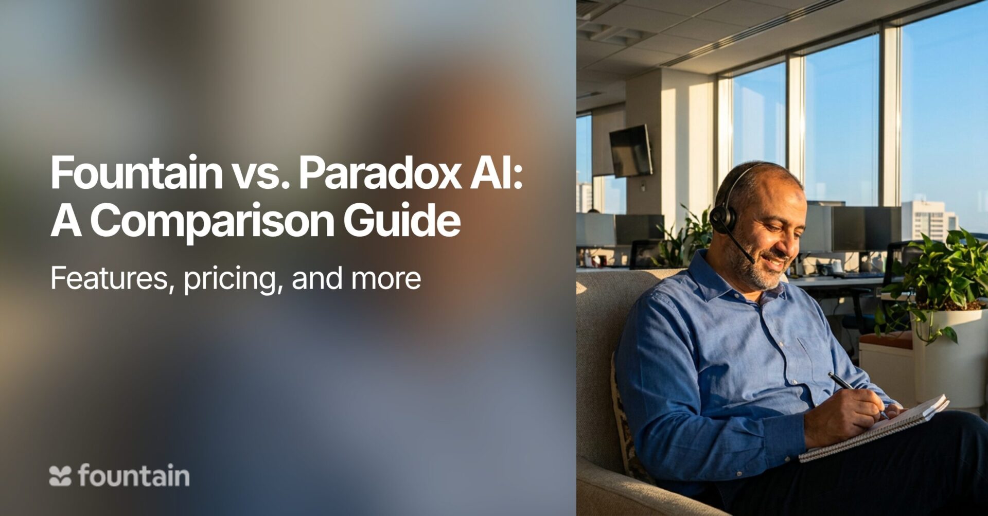 Fountain vs. Paradox AI: A Comparison Guide
