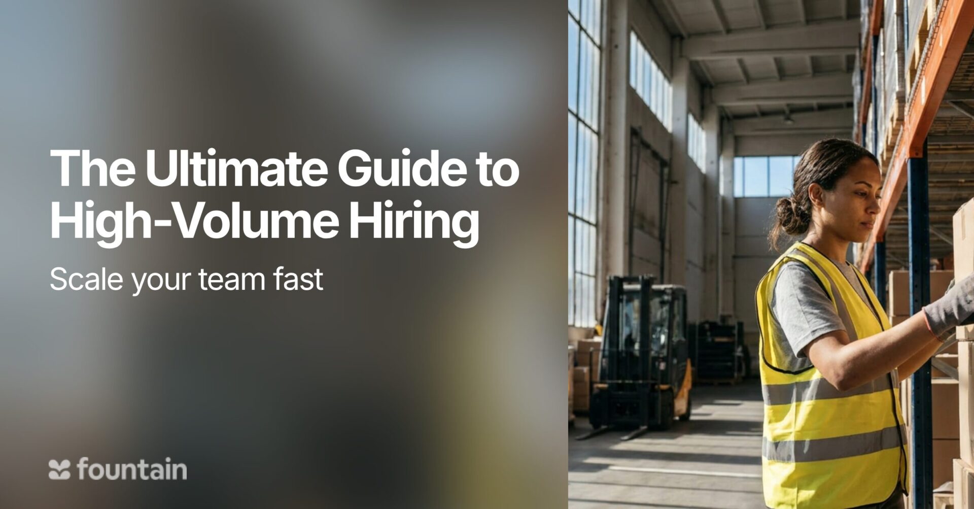The Ultimate Guide to High-Volume Hiring