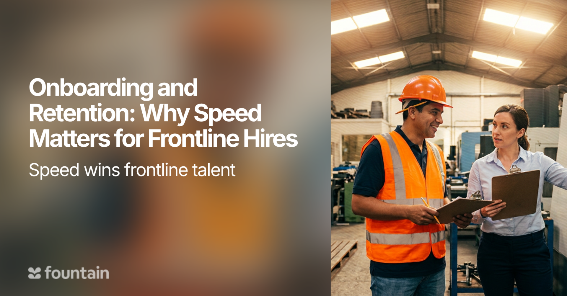 Onboarding and Retention: Why Speed Matters for Frontline Hires
