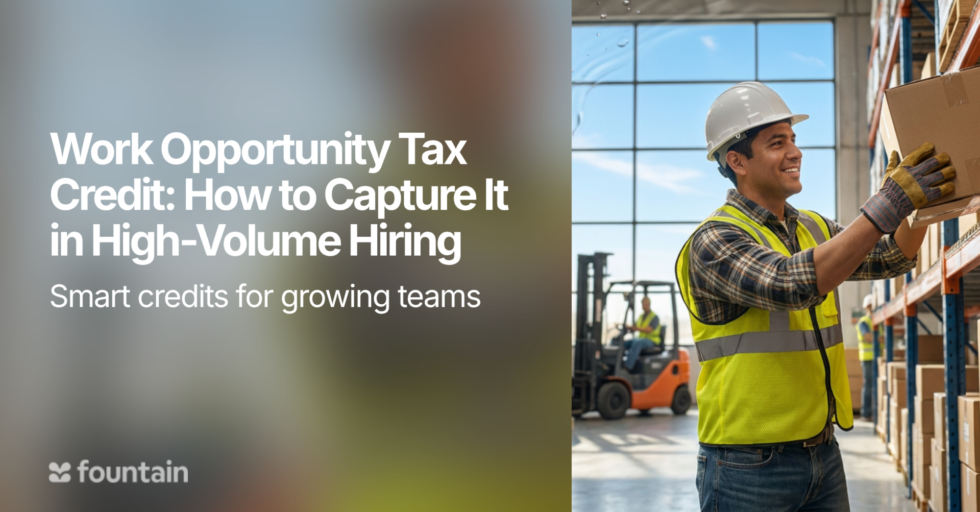 Work Opportunity Tax Credit: How to Capture It in High-Volume Hiring